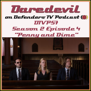 Daredevil 204 Penny and Dime Review - podcast episode cover