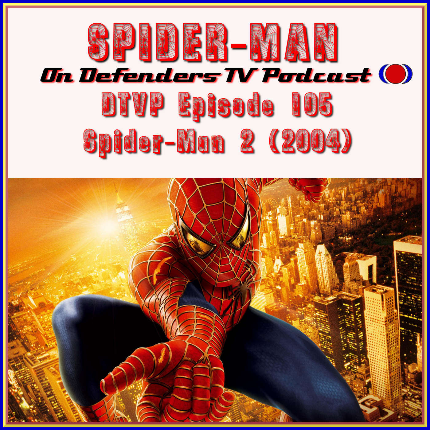 Spider-Man 2 (2004) Review