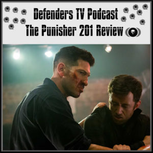 Punisher 201 Review of "Roadhouse Blues" by Defenders TV Podcast - podcast episode cover