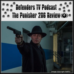 Punisher 206 Review Nakazat by Defenders TV Podcast