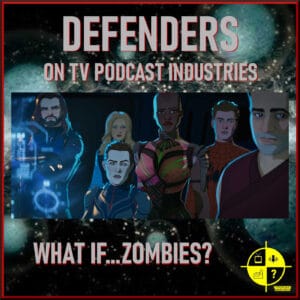 Defenders on TV Podcast Industries