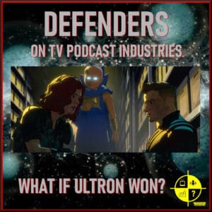 Defenders on TV Podcast Industries