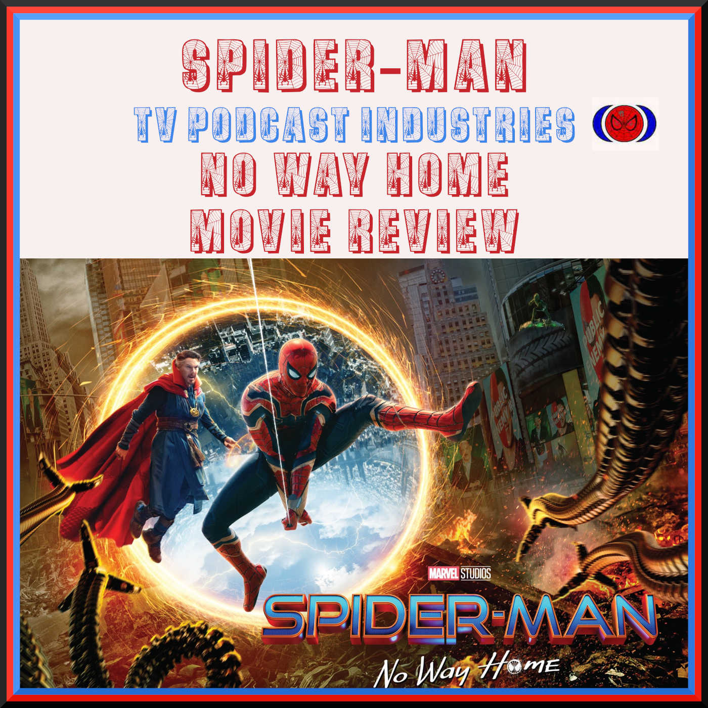 Movie Review: Marvel's 'Spider-Man: No Way Home