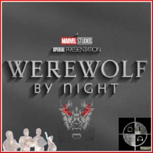 Werewolf By Night From TV Podcast Industries