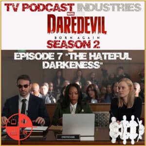 Daredevil Born Again 207 "The Hateful Darkness" episode artwork